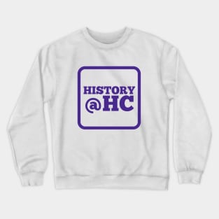 History @ Holy Cross Crewneck Sweatshirt